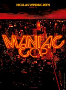 MANIAC COP Poster Teaser