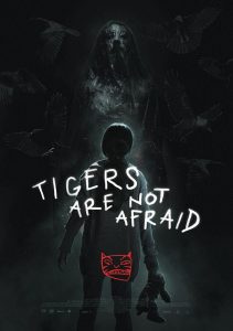 Tigers are not afraid poster