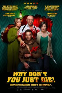 Why don't you just die affiche film