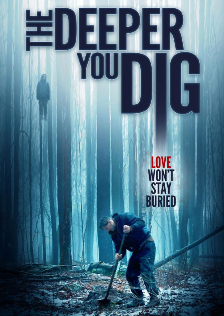Deeper You Dig poster 725x1024 1