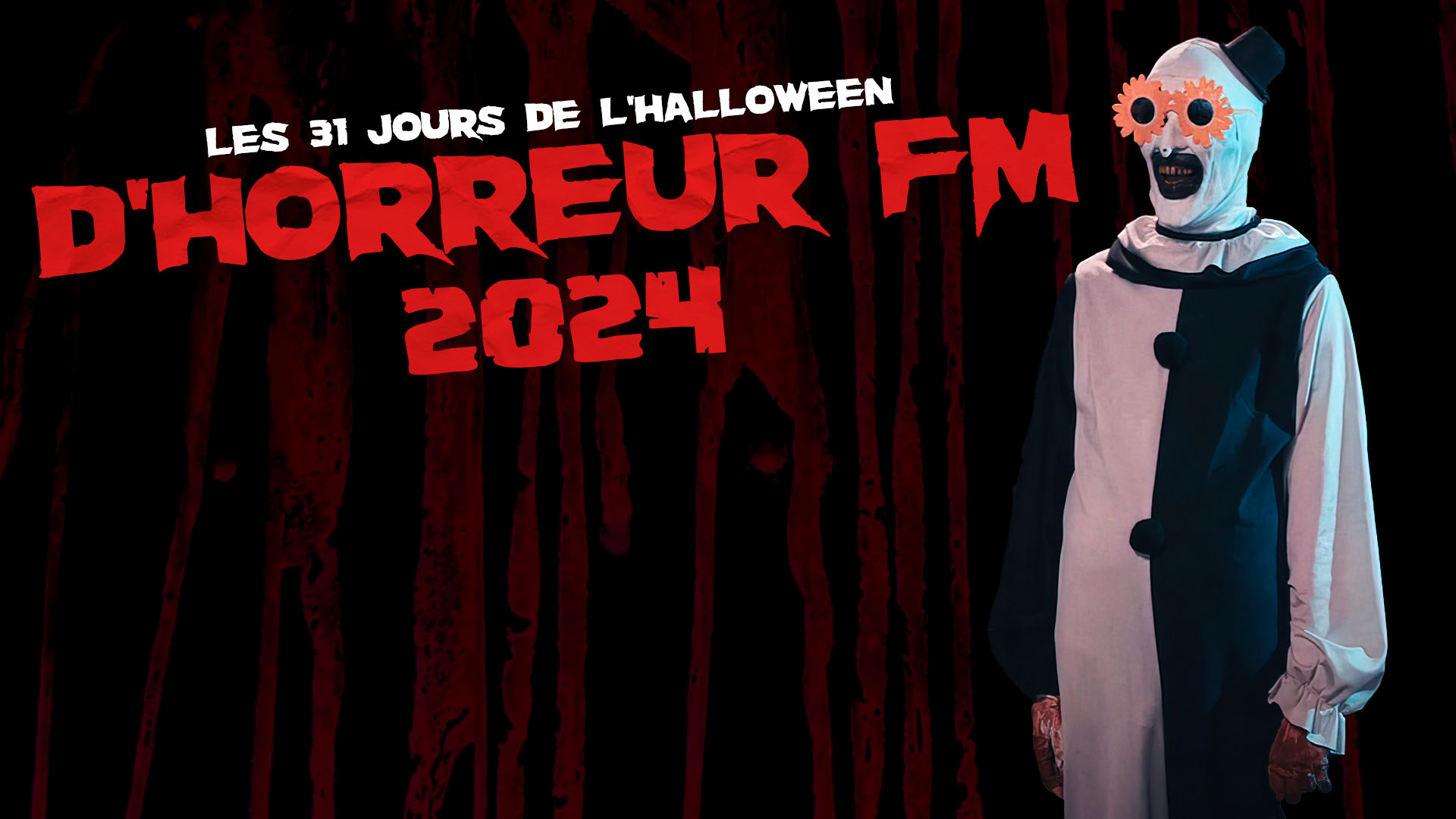 Les 31 jours de l’Halloween d’Horreur FM 2024