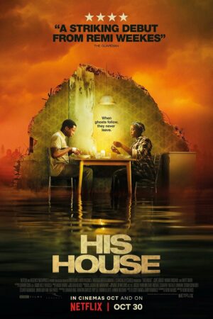 Arrêtez de chercher, commencez à regarder : notre sélection Netflix 6 His House