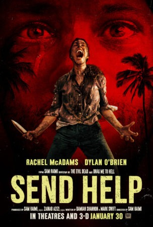 « Send Help » : ouverture de la billetterie pour le nouveau thriller de Sam Raimi 1 CAD ENG Send Help