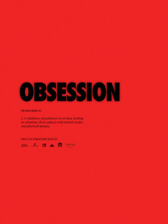 Sorties cinéma : un mois de mai gorgé de sang neuf 9 OBSESSION TEASER IG