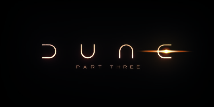 Événement exclusif : Découvrez les premières images de « Dune: Part Three » à Montréal! 1 rev 1 Txtd TitleTreatment Dune3 BlkBkg High Res JPEG 1