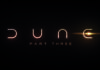 Événement exclusif : Découvrez les premières images de « Dune: Part Three » à Montréal!