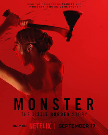 Un coup de hache dans le catalogue Netflix : Lizzie Borden est la nouvelle Monster 1 images
